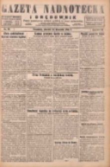 Gazeta Nadnotecka i Orędownik: pismo poświęcone sprawie polskiej na ziemi nadnoteckiej 1930.01.14 R.10 Nr10