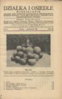 Działka i Osiedle: miesięcznik Związku Towarzystw Ogródków Działkowych Rzeczypospolitej Polskiej 1936.10 R.9 Nr10