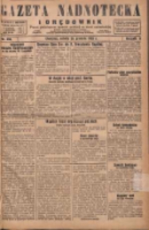 Gazeta Nadnotecka i Orędownik: pismo poświęcone sprawie polskiej na ziemi nadnoteckiej 1929.12.28 R.9 Nr298