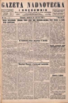 Gazeta Nadnotecka i Orędownik: pismo poświęcone sprawie polskiej na ziemi nadnoteckiej 1930.01.26 R.10 Nr21