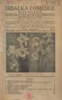 Działka i Osiedle: miesięcznik Związku Towarzystw Ogródków Działkowych Rzeczypospolitej Polskiej 1937.01 R.10 Nr1