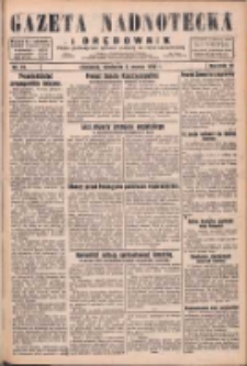 Gazeta Nadnotecka i Orędownik: pismo poświęcone sprawie polskiej na ziemi nadnoteckiej 1930.03.02 R.10 Nr51