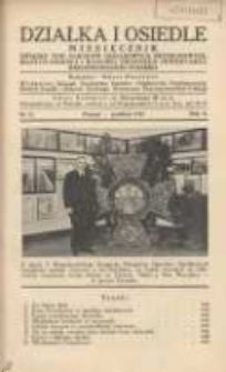 Działka i Osiedle: miesięcznik Związku Towarzystw Ogródków Działkowych Rzeczypospolitej Polskiej 1937.12 R.10 Nr12