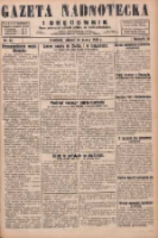 Gazeta Nadnotecka i Orędownik: pismo poświęcone sprawie polskiej na ziemi nadnoteckiej 1930.03.18 R.10 Nr64
