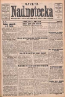 Gazeta Nadnotecka: bezpartyjne pismo narodowe poświęcone sprawie polskiej na ziemi nadnoteckiej 1930.03.29 R.10 Nr74