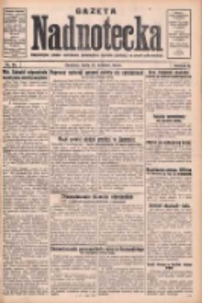 Gazeta Nadnotecka: bezpartyjne pismo narodowe poświęcone sprawie polskiej na ziemi nadnoteckiej 1930.04.23 R.10 Nr94
