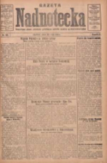 Gazeta Nadnotecka: bezpartyjne pismo narodowe poświęcone sprawie polskiej na ziemi nadnoteckiej 1930.05.28 R.10 Nr122