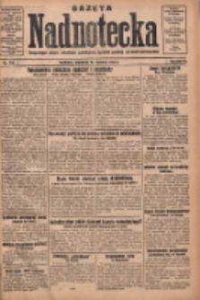 Gazeta Nadnotecka: bezpartyjne pismo narodowe poświęcone sprawie polskiej na ziemi nadnoteckiej 1930.06.15 R.10 Nr136