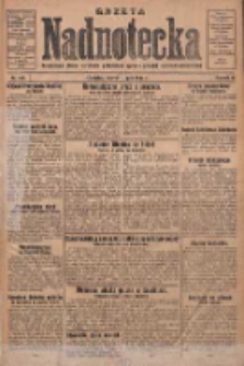 Gazeta Nadnotecka: bezpartyjne pismo narodowe poświęcone sprawie polskiej na ziemi nadnoteckiej 1930.07.01 R.10 Nr148