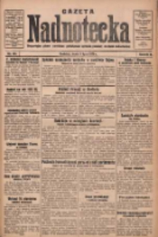 Gazeta Nadnotecka: bezpartyjne pismo narodowe poświęcone sprawie polskiej na ziemi nadnoteckiej 1930.07.09 R.10 Nr155
