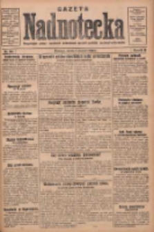 Gazeta Nadnotecka: bezpartyjne pismo narodowe poświęcone sprawie polskiej na ziemi nadnoteckiej 1930.08.02 R.10 Nr176