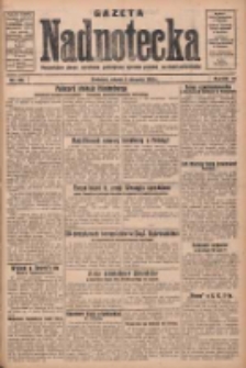 Gazeta Nadnotecka: bezpartyjne pismo narodowe poświęcone sprawie polskiej na ziemi nadnoteckiej 1930.08.05 R.10 Nr178