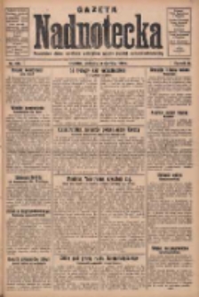Gazeta Nadnotecka: bezpartyjne pismo narodowe poświęcone sprawie polskiej na ziemi nadnoteckiej 1930.08.17 R.10 Nr188