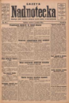Gazeta Nadnotecka: bezpartyjne pismo narodowe poświęcone sprawie polskiej na ziemi nadnoteckiej 1930.09.04 R.10 Nr203