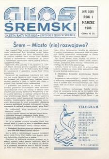 Głos Śremski 1985.03 R.1 Nr3(9)