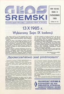 Głos Śremski 1985.10 R.2 Nr10(16)