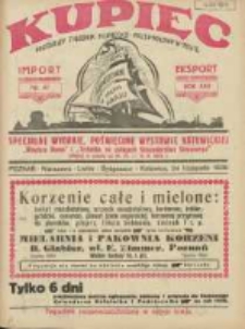 Kupiec: najstarszy tygodnik kupiecko - przemysłowy w Polsce 1928.11.24 R.22 Nr47; Specjalne wydanie poświęcone Wystawie Katowickiej