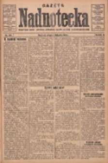 Gazeta Nadnotecka: bezpartyjne pismo narodowe poświęcone sprawie polskiej na ziemi nadnoteckiej 1930.11.04 R.10 Nr254