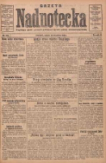 Gazeta Nadnotecka: bezpartyjne pismo narodowe poświęcone sprawie polskiej na ziemi nadnoteckiej 1930.09.20 R.10 Nr217
