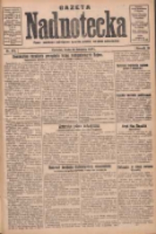 Gazeta Nadnotecka: pismo narodowe poświęcone sprawie polskiej na ziemi nadnoteckiej 1930.11.26 R.10 Nr272