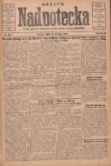 Gazeta Nadnotecka: pismo narodowe poświęcone sprawie polskiej na ziemi nadnoteckiej 1930.11.28 R.10 Nr274