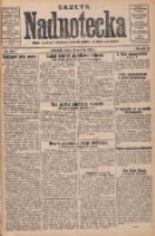 Gazeta Nadnotecka: pismo narodowe poświęcone sprawie polskiej na ziemi nadnoteckiej 1930.12.13 R.10 Nr286