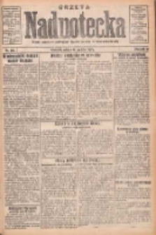Gazeta Nadnotecka: pismo narodowe poświęcone sprawie polskiej na ziemi nadnoteckiej 1930.12.16 R.10 Nr288