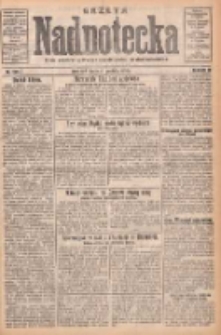 Gazeta Nadnotecka: pismo narodowe poświęcone sprawie polskiej na ziemi nadnoteckiej 1930.12.17 R.10 Nr289