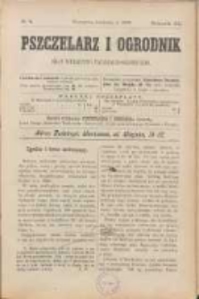 Pszczelarz i Ogrodnik : organ Towarzystwa Pszczelniczo-Ogrodniczego. R. 3. 1899, nr 4
