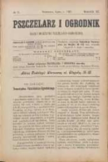 Pszczelarz i Ogrodnik : organ Towarzystwa Pszczelniczo-Ogrodniczego. R. 3. 1899, nr 7