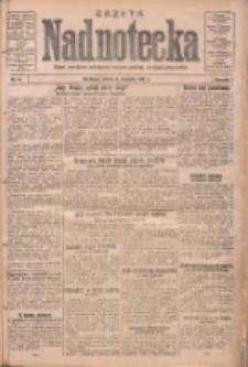 Gazeta Nadnotecka: pismo narodowe poświęcone sprawie polskiej na ziemi nadnoteckiej 1931.01.09 R.11 Nr6