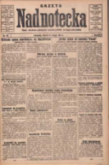 Gazeta Nadnotecka: pismo narodowe poświęcone sprawie polskiej na ziemi nadnoteckiej 1931.02.10 R.11 Nr32