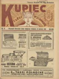 Kupiec: najstarszy tygodnik kupiecko - przemysłowy w Polsce 1930.08.23 R.24 Nr34; Pierwsze Wydanie na X Międzynarodowe Targi Wschodnie
