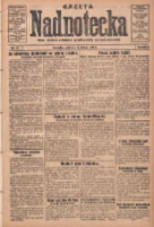 Gazeta Nadnotecka: pismo narodowe poświęcone sprawie polskiej na ziemi nadnoteckiej 1931.02.15 R.11 Nr37