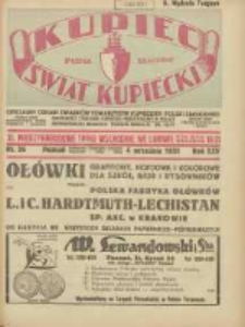 Kupiec-Świat Kupiecki; pisma złączone; oficjalny Organ Związku Towarzystw Kupieckich Polski Zachodniej; najstarszy tygodnik kupiecko przemysłowy w Polsce; XI Międzynarodowe Targi Wschodnie we Lwowie (5-15 września 1931) 1931.09.04 R.25 Nr36