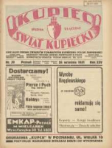 Kupiec-Świat Kupiecki; pisma złączone; oficjalny Organ Związku Towarzystw Kupieckich Polski Zachodniej; najstarszy tygodnik kupiecko przemysłowy w Polsce 1931.09.26 R.25 Nr39