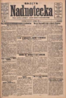 Gazeta Nadnotecka: pismo narodowe poświęcone sprawie polskiej na ziemi nadnoteckiej 1931.04.14 R.11 Nr85