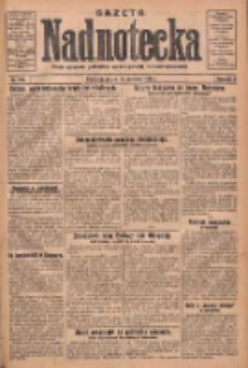 Gazeta Nadnotecka: pismo narodowe poświęcone sprawie polskiej na ziemi nadnoteckiej 1931.06.12 R.11 Nr133