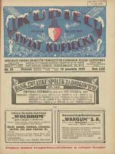 Kupiec-Świat Kupiecki; pisma złączone; oficjalny Organ Związku Towarzystw Kupieckich Polski Zachodniej; najstarszy tygodnik kupiecko przemysłowy w Polsce 1931.12.19 R.25 Nr51