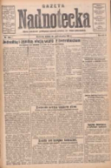 Gazeta Nadnotecka: pismo narodowe poświęcone sprawie polskiej na ziemi nadnoteckiej 1931.10.24 R.11 Nr246