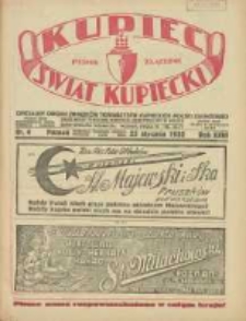 Kupiec-Świat Kupiecki; pisma złączone; oficjalny Organ Związku Towarzystw Kupieckich Polski Zachodniej; najstarszy tygodnik kupiecko przemysłowy w Polsce 1932.01.23 R.26 Nr4