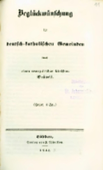 Begl&uuml;ckw&uuml;nschung der deutsch-katholischen Gemeinden durch einen evangelischen Christen
