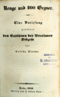 Ronge und 200 Gegner: eine Vorlesung geh. von Caplänen d. Breslauer Diözese