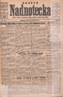 Gazeta Nadnotecka: pismo narodowe poświęcone sprawie polskiej na ziemi nadnoteckiej 1931.12.31 R.11 Nr301