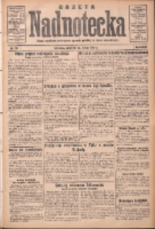 Gazeta Nadnotecka: pismo narodowe poświęcone sprawie polskiej na ziemi nadnoteckiej 1932.02.18 R.12 Nr39
