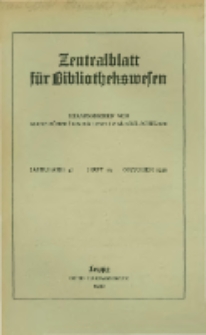 Zentralblatt f&uuml;r Bibliothekswesen. 1930.10 Jg.47 heft 10