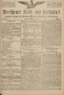 Wreschener Stadt und Kreisblatt: amtlicher Anzeiger f&uuml;r Wreschen, Miloslaw, Strzalkowo und Umgegend 1917.05.19 Nr67