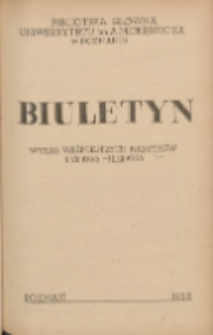 Biuletyn.Wykaz Ważniejszych Nabytk&oacute;w 1 VII 1955 - 31 XII 1955