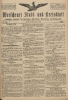 Wreschener Stadt und Kreisblatt: amtlicher Anzeiger für Wreschen, Miloslaw, Strzalkowo und Umgegend 1917.06.30 Nr85