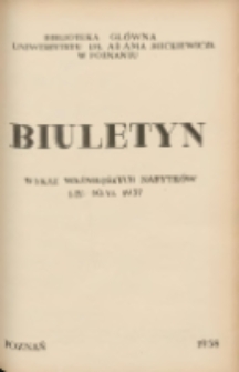 Biuletyn.Wykaz Ważniejszych Nabytk&oacute;w 1 IV - 30 VI 1957